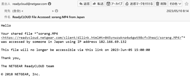 Your shared file *"sorang.MP4"* was accessed by someone in Japan using IP address 182.166.69.132

This file will no longer be accessible via this link on 2023-Jun-05 15:00:00
Thank you,
The NETGEAR ReadyCLOUD team
© 2018 NETGEAR, Inc.